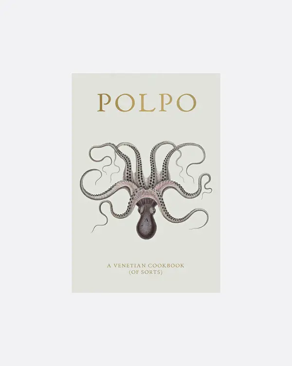 Polpo: A Venetian Cookbook