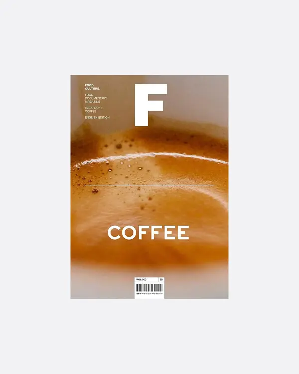 Magazine F Issue 18: Coffee