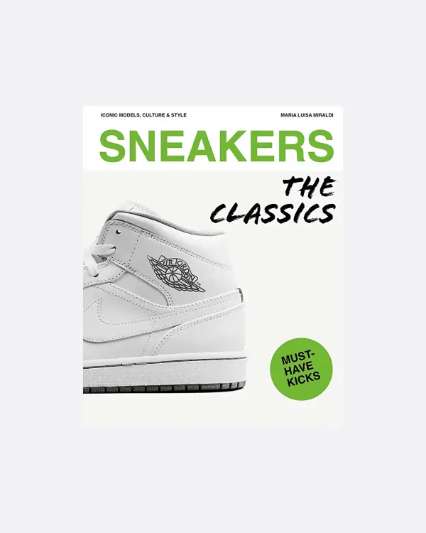 Sneakers: The Classics