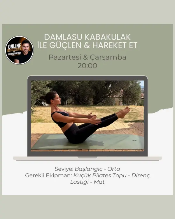 Damlasu Kabakulak ile Güçlen & Hareket Et